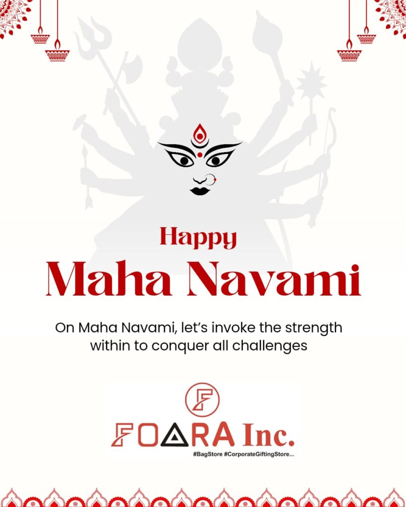 Happy Maha Navami 2025 wishes by Foara Inc – Corporate Gifting & Bag Store